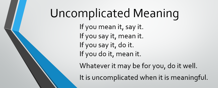  Uncomplicated Meaning 